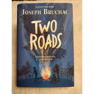 Two Roads by Joseph Bruchac (2018, Hardcover) Native American Depression Indian